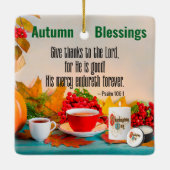 Ornement En Céramique Jour d'Action de grâce/Remerciez... (Psaume 106:1) (Dos)