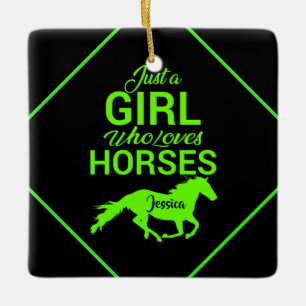 Ornement En Céramique Juste Une Fille Qui Aime Les Chevaux Personnalisés