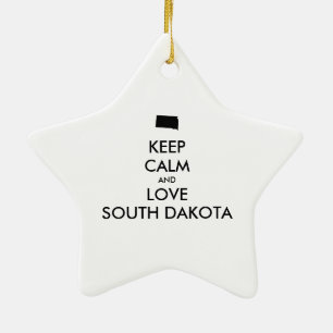 Ornement En Céramique KEEP CALM et LOVE SOUTH DAKOTA