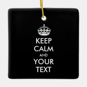 Ornement En Céramique KEEP CALM personnalisé et votre texte