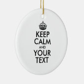 Ornement En Céramique KEEP CALM personnalisé et votre texte (Droite)