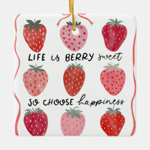 Ornement En Céramique La Vie, c'est du Berry Sweet