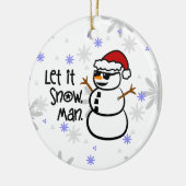 Ornement En Céramique Laissez lui neiger, équiper (Gauche)