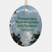 Ornement En Céramique Lamentations 3:22-23 Ses compassions échouent pas. (Droite)