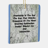 Ornement En Céramique L'Amitié Est La Clé (Droite)