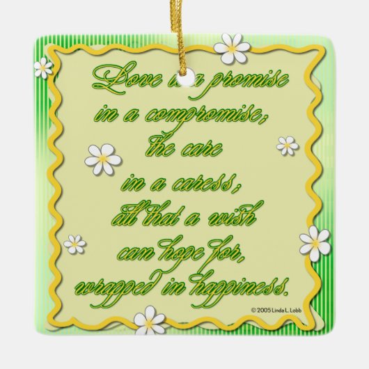 Ornement En Céramique L'amour est une promesse dans un compromis (Devant)