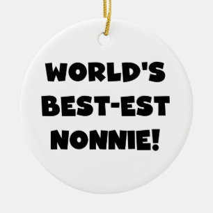 Ornement En Céramique Les meilleurs cadeaux Nonnie du monde de Black Tex