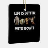 Ornement En Céramique Life Is Better With Goats, Goat Lover, Goat Venin (Droite)
