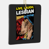 Ornement En Céramique Live Love Lesbian (Droite)