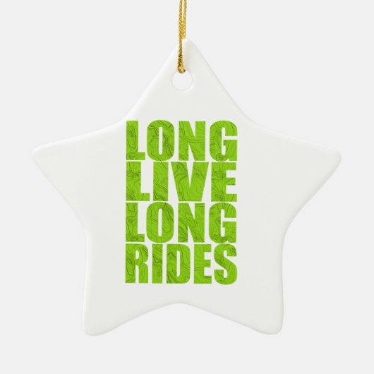 Ornement En Céramique Long Live Long Rides (Topo) (Devant)