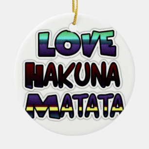 Ornement En Céramique Love Hakuna Matata Cadfts