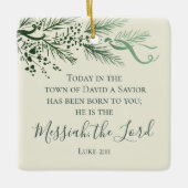 Ornement En Céramique Luc 2:11 Sage Pine cadeau de Noël personnalisé (Devant)