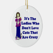 Ornement En Céramique Madame de chat (non fou) (Droite)