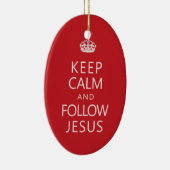 Ornement En Céramique Maintenez calme et suivez l'humour chrétien de (Droite)