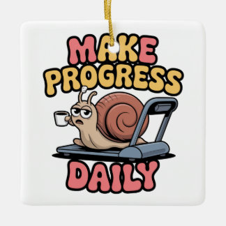 Ornement En Céramique Make Progress Daily