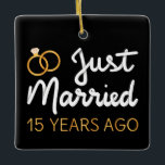 Ornement En Céramique Marié Il Y A 15 Ans IV<br><div class="desc">Un design sympa, parfait pour tous ceux qui ont été mariés pendant 15 ans et à une cérémonie de renouvellement du voeu mariage. Il fait une belle tenue assortie pour les couples ! 'Just Married 15 Years ago' (Marié il y a 15 ans) cite un couple qui s'est marié il...</div>