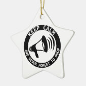 Ornement En Céramique Mégaphone : Restez Calme Et N'Oubliez Jamais (Gauche)