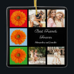 Ornement En Céramique Meilleurs amis pour toujours personnalisation coll<br><div class="desc">Un collage photo unique et coloré pour Best Friends. Remplacez les images des gens par les vôtres en cliquant sur "Personnaliser ce modèle". Les photos de Gerbera peuvent également être remplacées.</div>