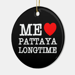 ORNEMENT EN CÉRAMIQUE MOI AIME PATTAYA LONGTIME