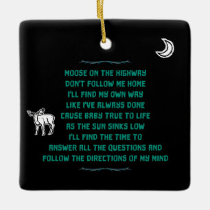 Ornement En Céramique Moose sur une autoroute Lyrics Orament
