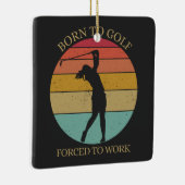 Ornement En Céramique Né au golf forcé au travail (Droite)