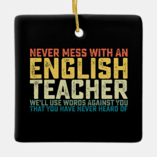 Ornement En Céramique Ne vous mêlez jamais d'un professeur d'anglais Nou