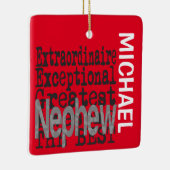 Ornement En Céramique Nephew Extraordinaire CUSTOM (Droite)