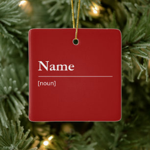 Ornement En Céramique Nom personnalisé ou dictionnaire Word rouge Noël