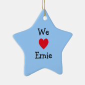 Ornement En Céramique Nous aimons Ernie Ornament (Droite)