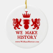Ornement En Céramique Nous faisons l'histoire (Dos)