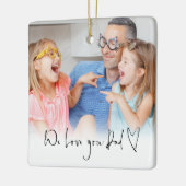 Ornement En Céramique Nous Vous Aimons Papa Script Nom Informel Photo Ov (Gauche)