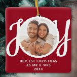Ornement En Céramique Our 1st Christmas As Mr & Mrs Photo Red Keepsake<br><div class="desc">This keepsake First Christmas As Mr & Mrs photo ornament is decorated with the word JOY in stylish script typography on a red background. Easily customizable.</div>
