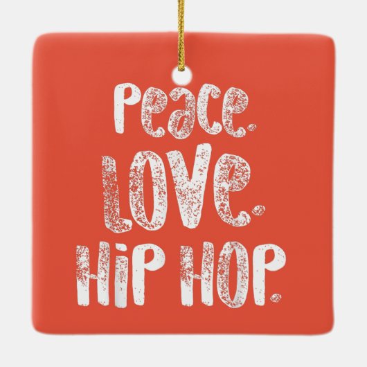 Ornement En Céramique Peace Love Hip hop Dancing Chemise Blanc (Dos)