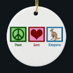Ornement En Céramique Peace Love Kangaroo<br><div class="desc">Un signe de paix,  un coeur,  et un kangourou mignon. J'adore les beaux cadeaux d'animaux australiens. Peace Love Kangaroos.</div>