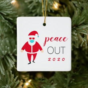 Ornement En Céramique Peace Out 2020 Funny Père Noël Personnalisé