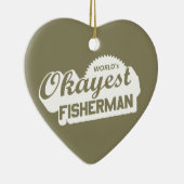 Ornement En Céramique Pêcheur le plus Okayest dans le monde (Droite)