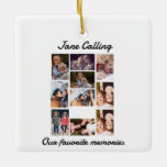 Ornement En Céramique Personalized Modern Friends 10 Photo Collage<br><div class="desc">Personalized Modern Friends 10 Photo Collage. Create your own gift for your friend,  add 10 of your best photos with your friend and add the person's name. Perfect gift idea for friends.</div>