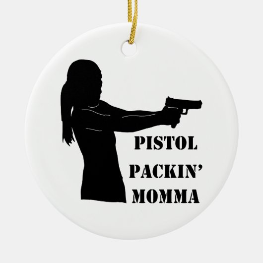 Ornement En Céramique Pistol Packin' Momma (Devant)