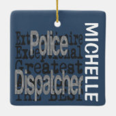 Ornement En Céramique Police Dispatcher Extraordinaire CUSTOM (Dos)