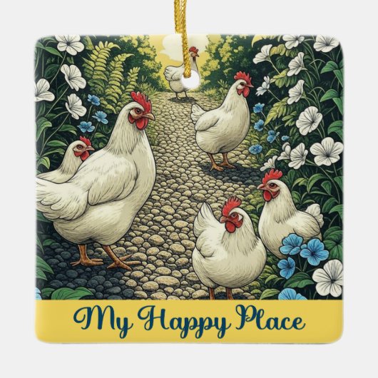 Ornement En Céramique Poulets Mon Endroit Heureux (Devant)