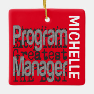Ornement En Céramique Program Manager Extraordinaire CUSTOM
