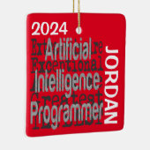 Ornement En Céramique Programmeur Artificiel Intelligence Extraordinaire (Droite)