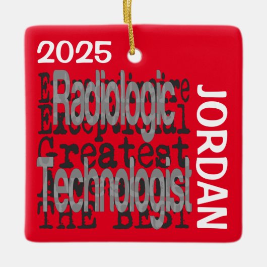 Ornement En Céramique Radiologic Technologist Extraordinaire CUSTOM (Devant)