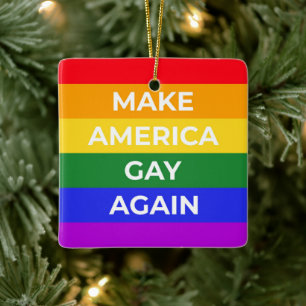 Ornement En Céramique Rendre l'Amérique homosexuelle