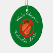 Ornement En Céramique Rendre l'Amérique tolérable à nouveau PERSONNALISÉ (Droite)