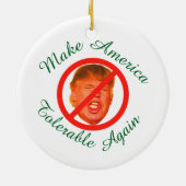 Ornement En Céramique Rendre l'Amérique tolérable à nouveau PERSONNALISÉ (Dos)