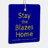 Ornement En Céramique Restez à la maison des Blazes (Droite)