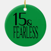 Ornement En Céramique Sans peur à quinze (Dos)