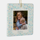 Ornement En Céramique Sisters Photo Aquarelle Bleue Floral Customisé (Droite)