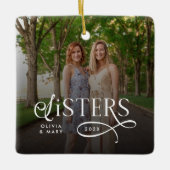 Ornement En Céramique Sisters Photo Personalized Monogram (Devant)